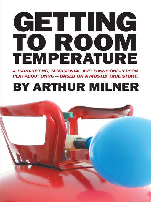 Title details for Getting to Room Temperature by Arthur Milner - Available